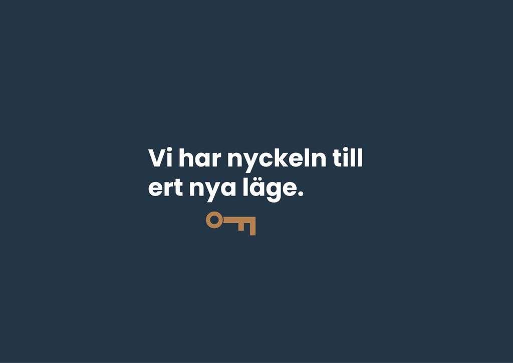 Vi har nyckeln till ert nya läge